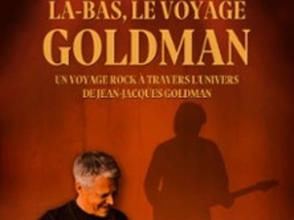 La et Bas, le Voyage Goldman