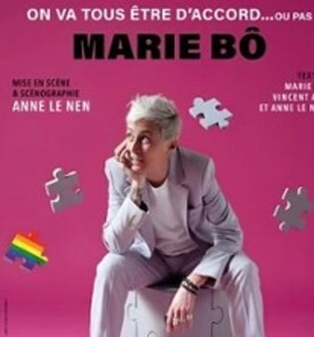 Marie Bo : On va tous être d'accord… ou pas