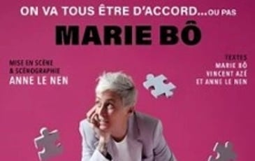 Marie Bo : On va tous être d'accord… ou pas