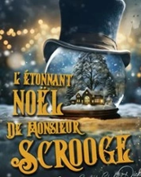 L'étonnant Noël de M. Scrooge