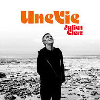 Julien Clerc – « Une Vie »