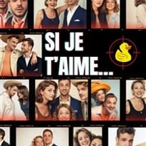 Si je t'aime...