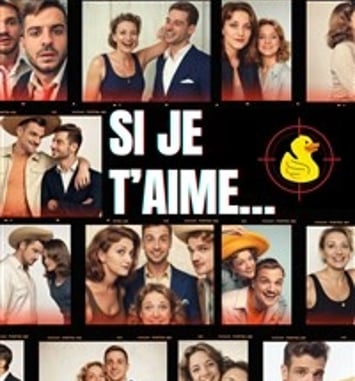 Si je t'aime...