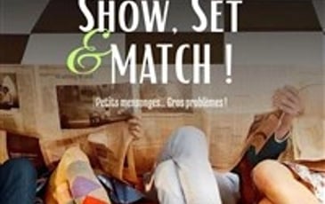 Show, Set et Match !