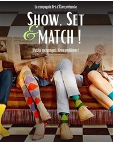 Show, Set et Match !