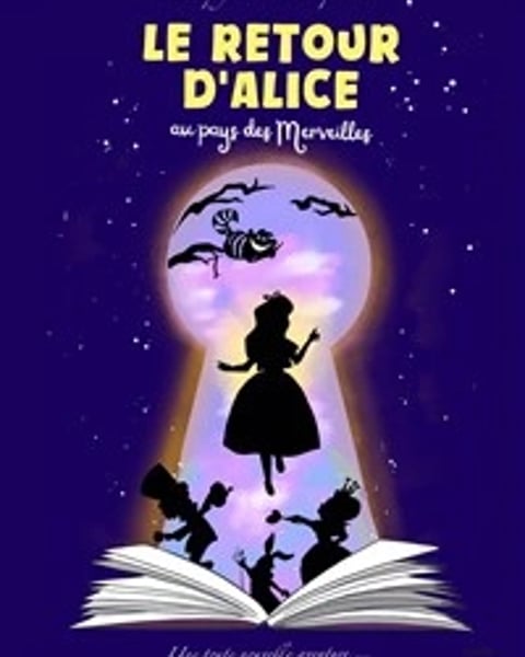 Le retour d'Alice au pays des Merveilles