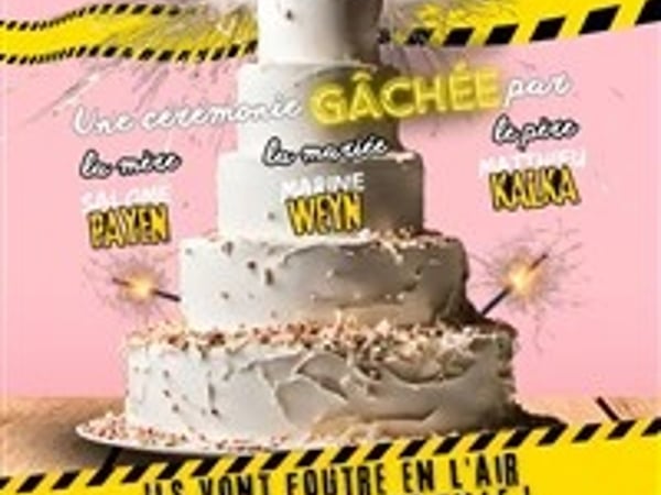 Mariage, embrouilles et amuse-gueules