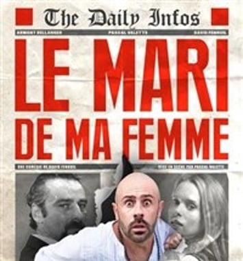 Le mari de ma femme
