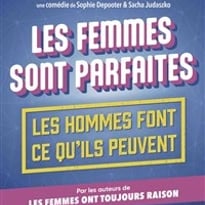 Les femmes sont parfaites, les hommes font ce qu'ils peuvent