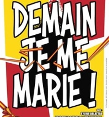 Demain, je me marie !