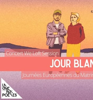 Concert We Loft Session avec Jour Blanc