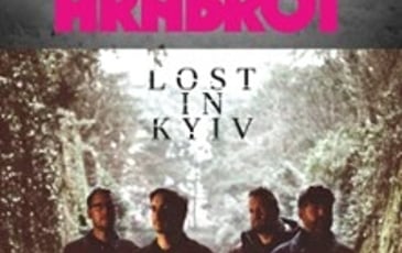 Arabrot et Lost In Kyiv