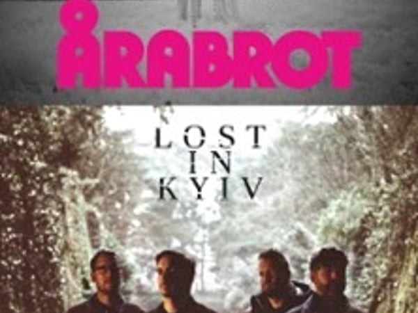 Arabrot et Lost In Kyiv