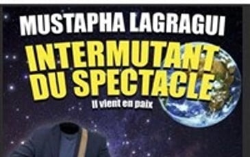 Mustapha Lagragui dans Intermutant du spectacle