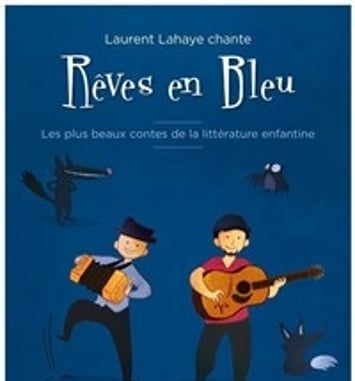 Rêves en bleu