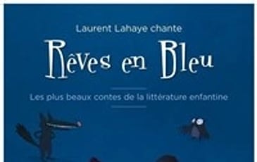 Rêves en bleu