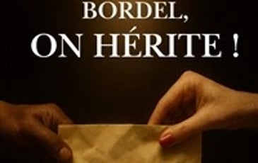 Bordel, on hérite !