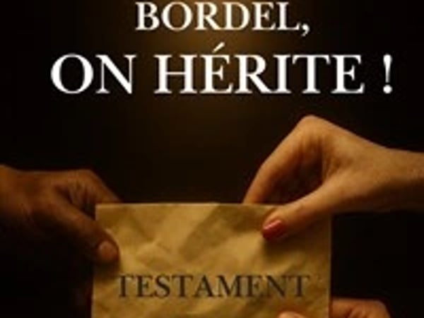 Bordel, on hérite !