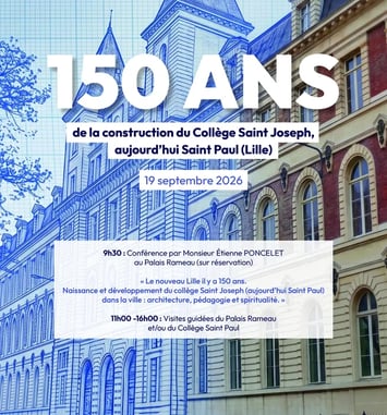 150 ans de la construction du collège Saint Joseph, aujourd'hui Saint Paul