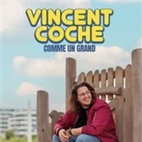 Vincent Coche dans Comme un grand