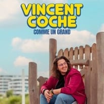 Vincent Coche, Comme un Grand (Tournée)