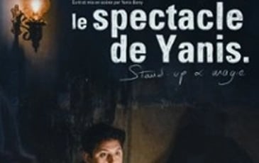 Yanis, le spectacle de Yanis