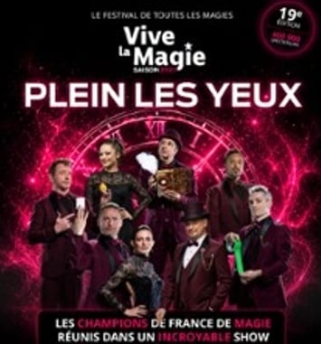 Festival Vive la Magie 19e édition