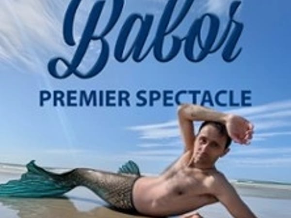Babor, Nouveau spectacle