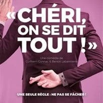 Chéri, on se dit tout !