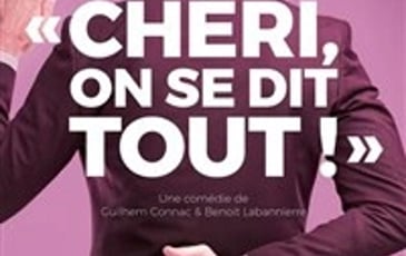 Chéri, on se dit tout !