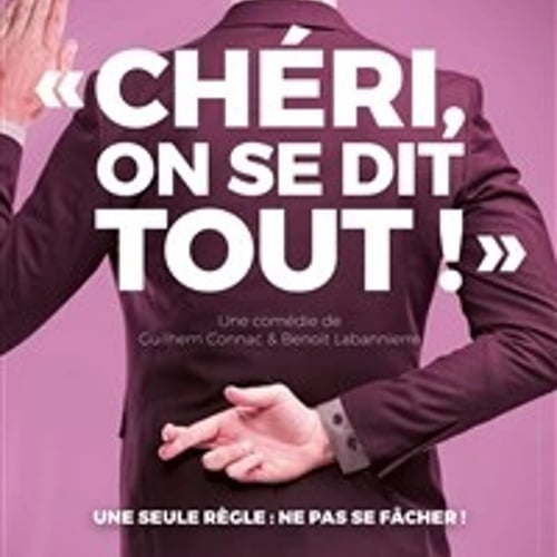 Chéri, on se dit tout ! 1