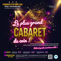 Le plus grand cabaret du coin !