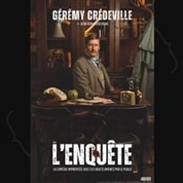 Gérémy Crédeville dans L'enquête