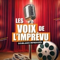 Les Voix de l'Imprévu !