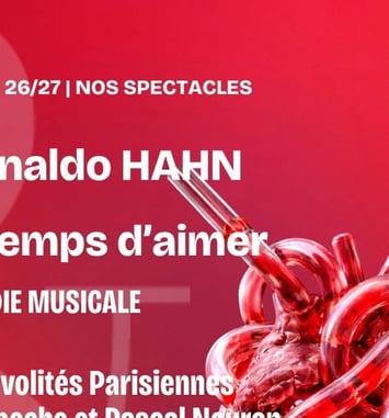 Reynaldo HAHN Le Temps d’aimer
