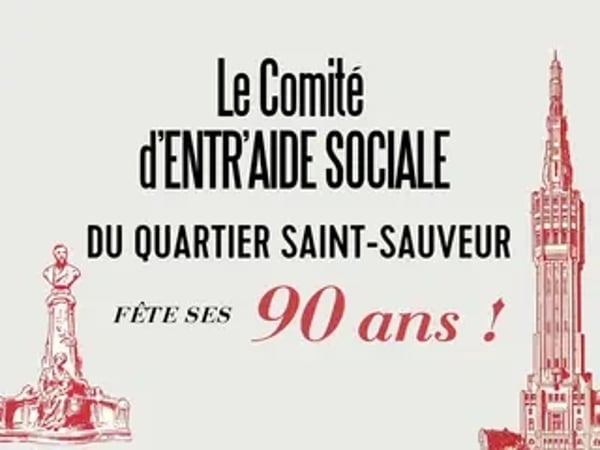Le comité d'entraide sociale du quartier Saint-Sauveur fête ses 90 ans !
