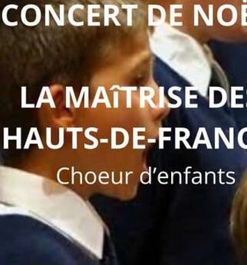 Grand concert de Noël : Maîtrise des Hauts-de-France