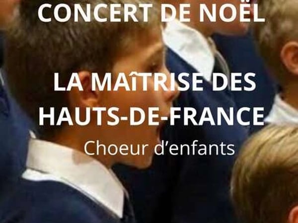 Grand concert de Noël : Maîtrise des Hauts-de-France