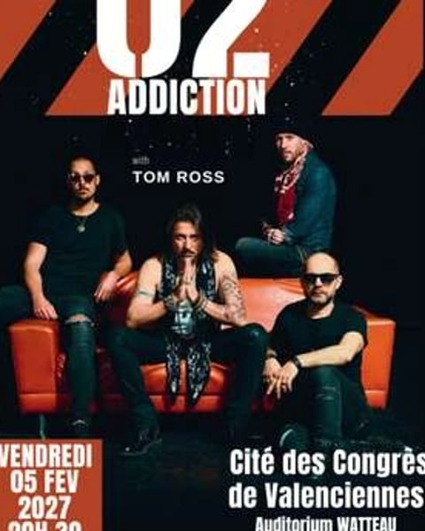 U2 Addiction Valenciennes