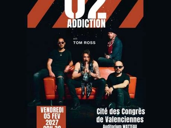 U2 Addiction Valenciennes
