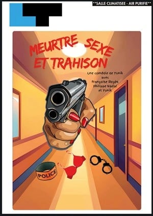 Meurtre, sexe et trahison