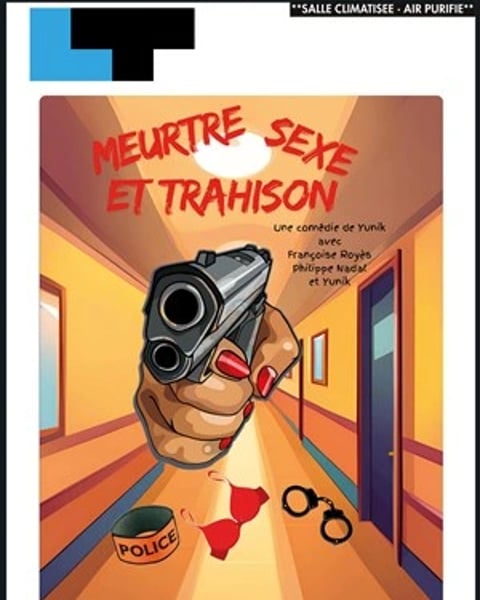 Meurtre, sexe et trahison