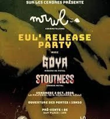 Release party de MRWL + STOUTNESS + GOYA