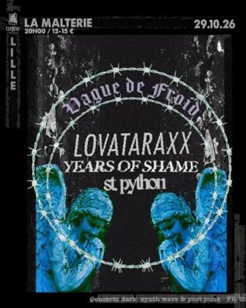 Lovataraaxx + The Years of Shame + St. Python