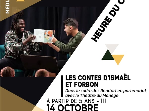 Heure du Conte : Les Contes d’Ismaël et Forbon