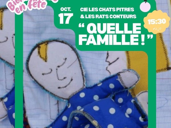 « Quelle famille »