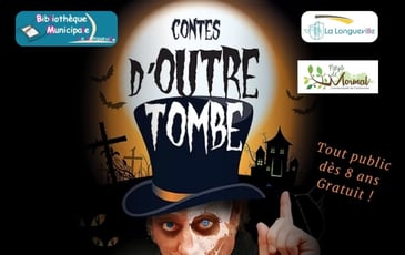 Contes d’outre tombe et d’ailleurs…