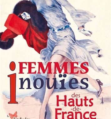 Femmes inouïes des Hauts-de-France