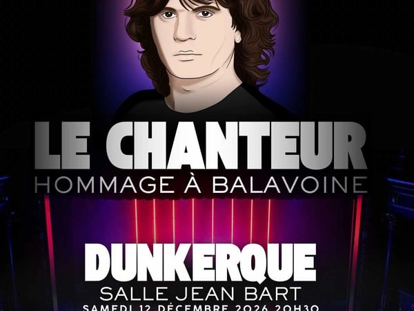 Le chanteur - Hommage à Balavoine