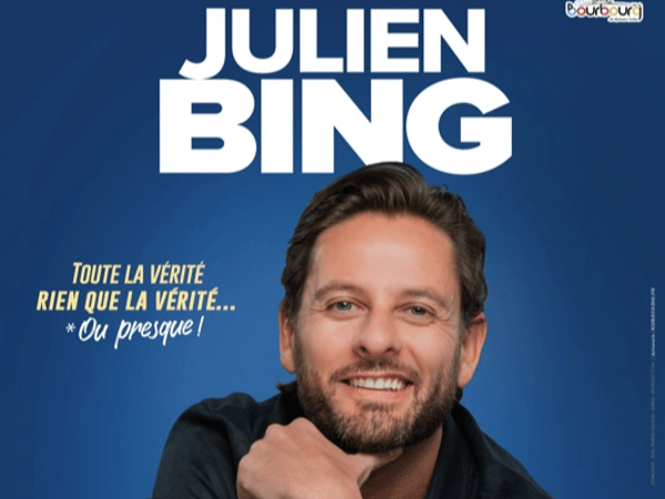 Julien Bing : Toute la vérité, rien que la vérité ou presque !